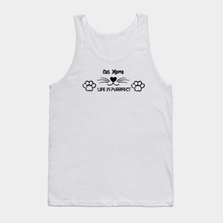 Cat Mama is purrfect Tank Top